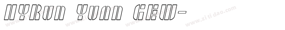 HYRun Yuan GEW字体转换